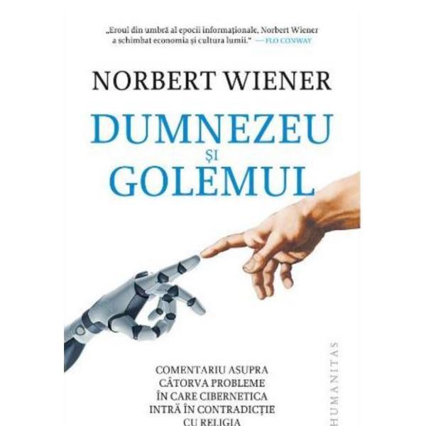 Carte Dumnezeu si Golemul - Norbert Wiener