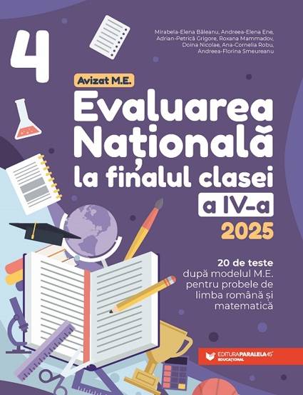 Carte EVALUARE NATIONALA 2026. CLS. IV. LIMBA ROMANA. MATEMATICA editura Paralela 45