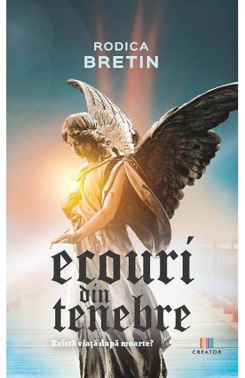 Carte Ecouri din tenebre editura Creator-Libris
