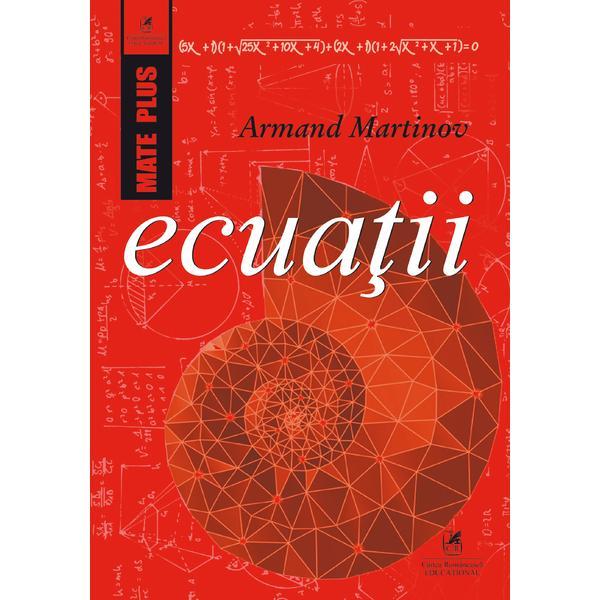 Carte Ecuatii - armand martinov