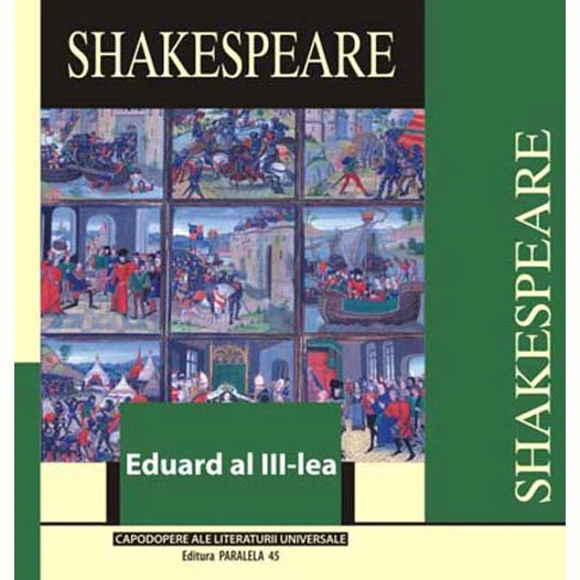 Carte Eduard al III-lea autor William Shakespeare editura Paralela 45