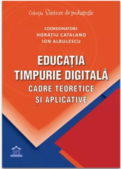 Carte Educatia timpurie digitala editura DPH