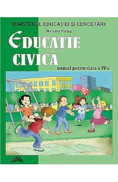 Carte Educatie civica - Clasa 4 - Manual - Marcela Penes editura Marcela Penes