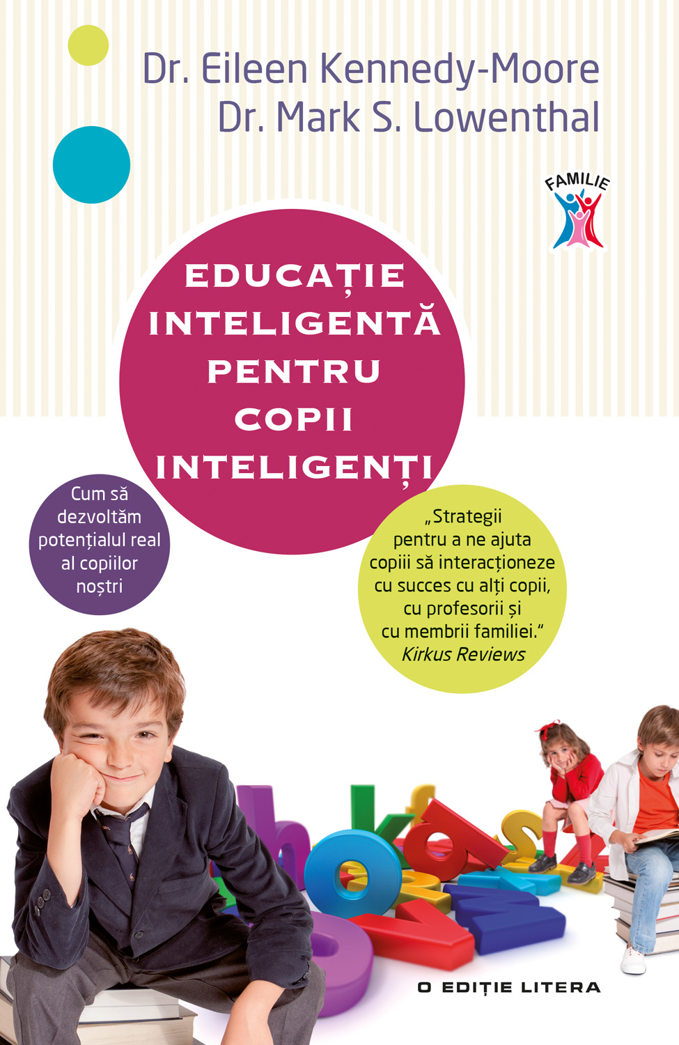 Carte Educație inteligentă pentru copii inteligenți editura Litera