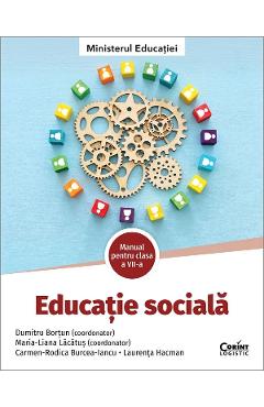 Carte Educatie sociala - Clasa 7 - Manual - Dumitru Bortun