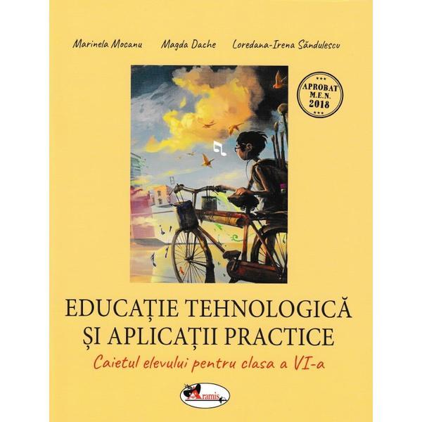 Carte Educatie tehnologica - Clasa 6 - Caiet - Marinela Mocanu