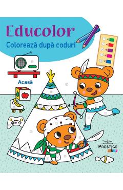 Carte Educolor: Acasa. Coloreaza dupa coduri editura -
