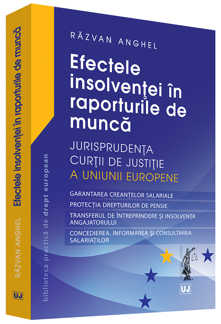 Carte Efectele insolventei in raporturile de munca autor Razvan Anghel editura Universul Juridic