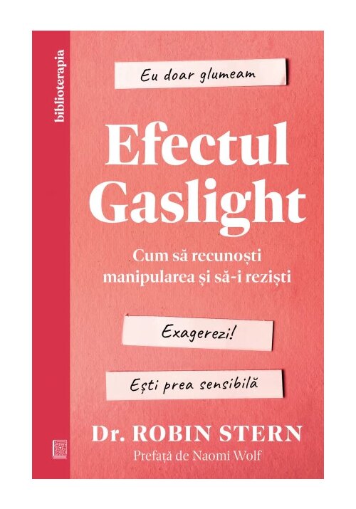 Carte Efectul Gaslight editura Curtea Veche