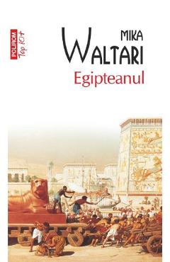 Carte Egipteanul - Mika Waltari editura Mika Waltari