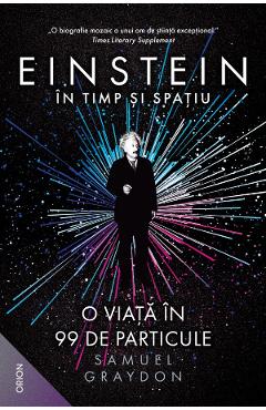 Carte Einstein in timp si spatiu - Samuel Graydon editura Samuel Graydon