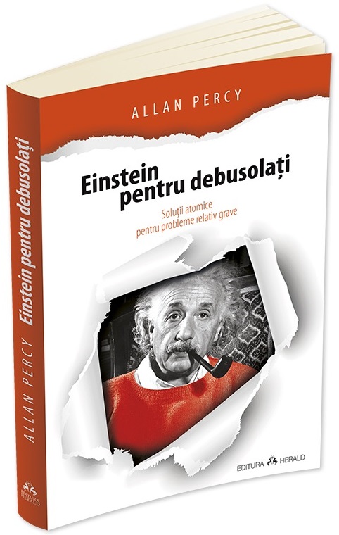 Carte Einstein pentru debusolati autor Allan Percy editura Herald