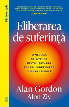 Carte Eliberarea de suferinta - Alan Gordon