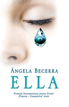 Carte Ella - Angela Becerra editura Angela Becerra