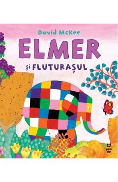 Carte Elmer si fluturasul - David McKee editura David McKee
