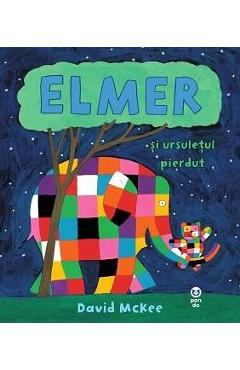 Carte Elmer si ursuletul pierdut - David McKee editura David McKee