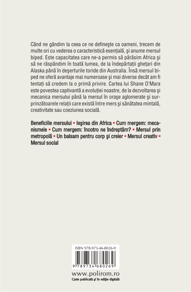 Carte Elogiul mersului autor Shane O'Mara editura Polirom