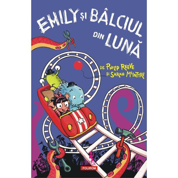 Carte Emily si Balciul din Luna - Philip Reeve