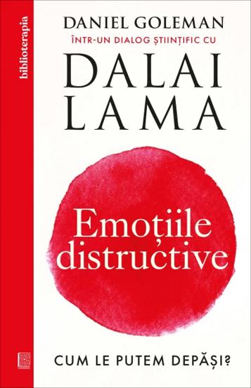 Carte Emoțiile distructive editura Curtea Veche