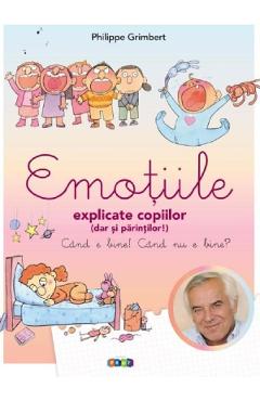 Carte Emotiile explicate copiilor - Philippe Grimbert editura Philippe Grimbert