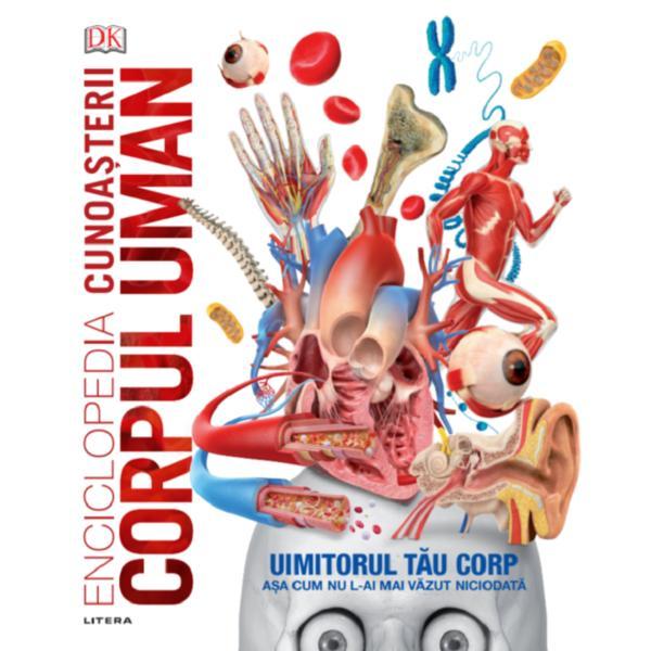 Carte Enciclopedia cunoasterii. Corpul uman