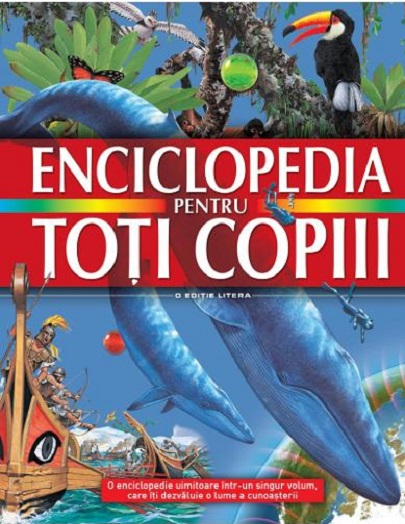 Carte Enciclopedia pentru toti copiii autor Amanda Hamilton editura Litera