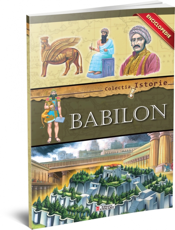 Carte Enciclopedie - Babilon   editura Unicart