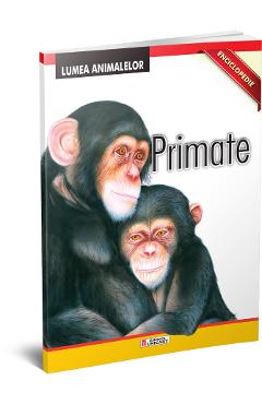 Carte Enciclopedie: Primate editura -