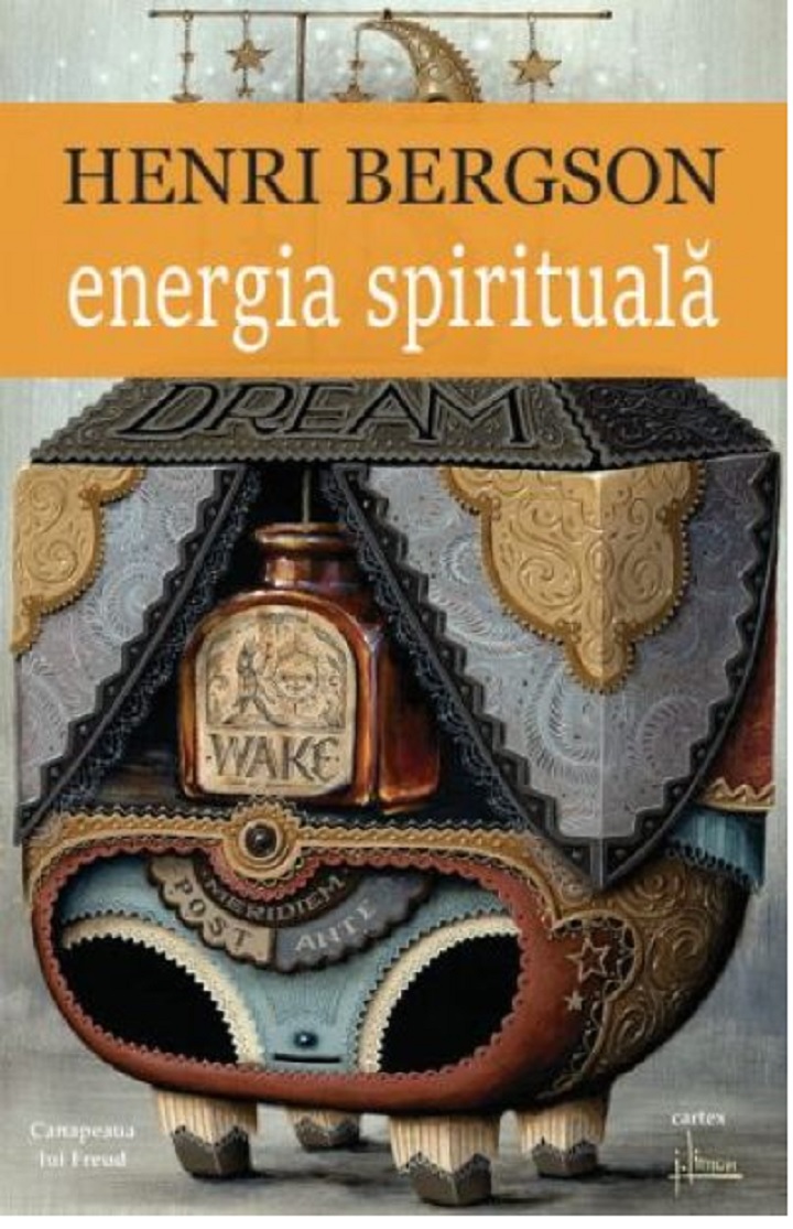 Carte Energia spirituala autor Henri Bergson editura Cartex