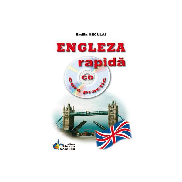 Carte Engleza rapida cu CD curs practic - Emilia Neculai