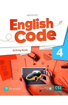 Carte English Code 4. Activity Book - Katharine Scott editura Katharine Scott