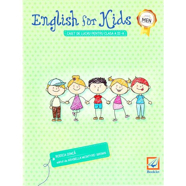 Carte English for kids - Clasa 3 - Caiet de lucru. Ed. 2018 - Rodica Dinca