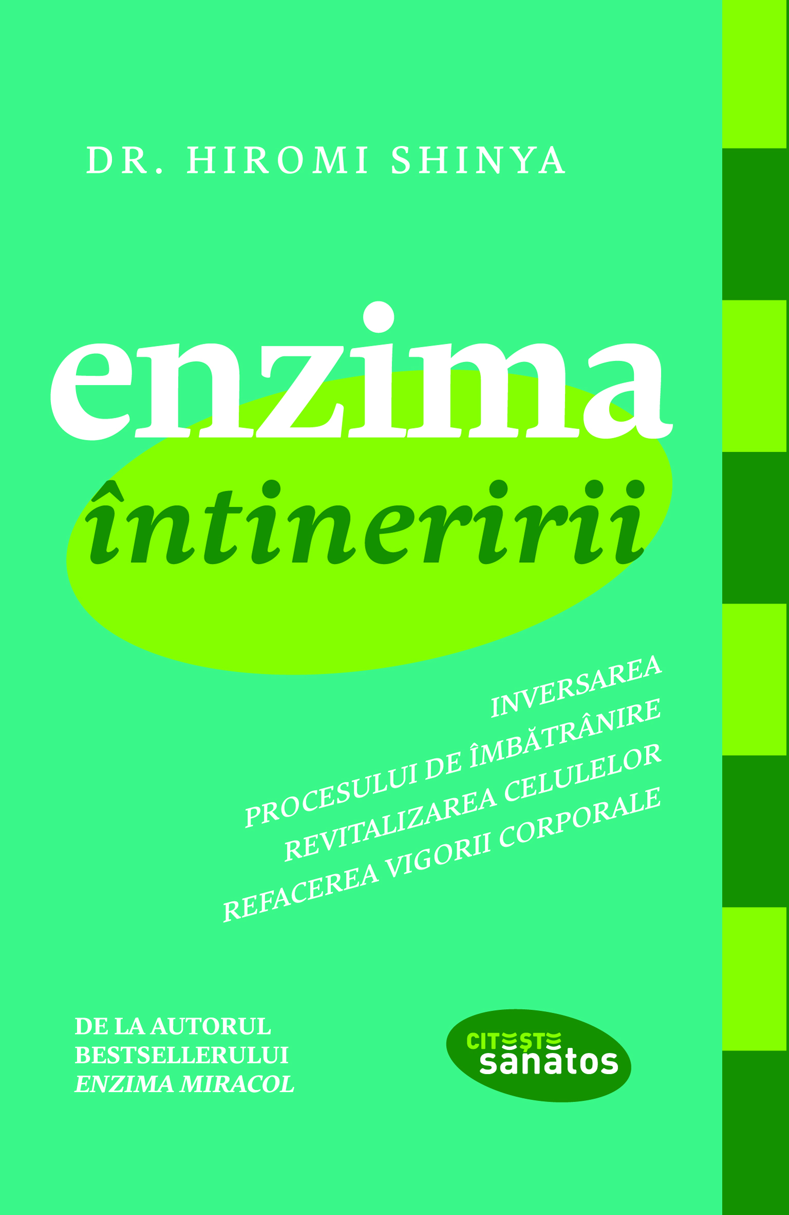 Carte Enzima intineririi autor Hiromi Shinya editura Lifestyle Publishing