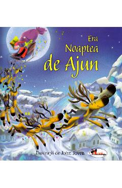 Carte Era Noaptea de Ajun - John Joven editura John Joven