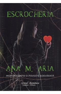 Carte Escrocheria - Ana M. Aria editura Ana M. Aria