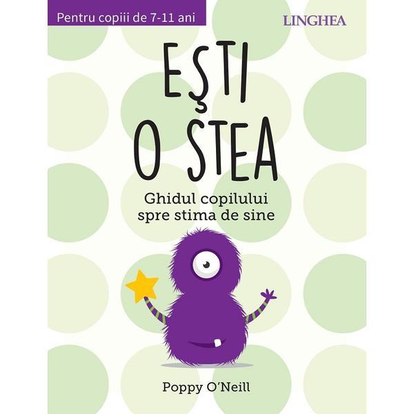 Carte Esti o stea - Poppy O'Neill