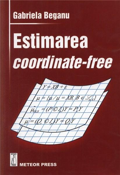 Carte Estimarea Coordinate - Free autor Gabriela Beganu editura Meteor Press