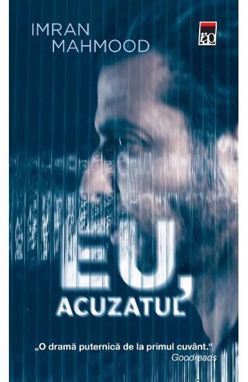 Carte Eu acuzatul editura Rao