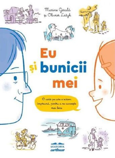 Carte Eu si bunicii mei editura Grupul Art