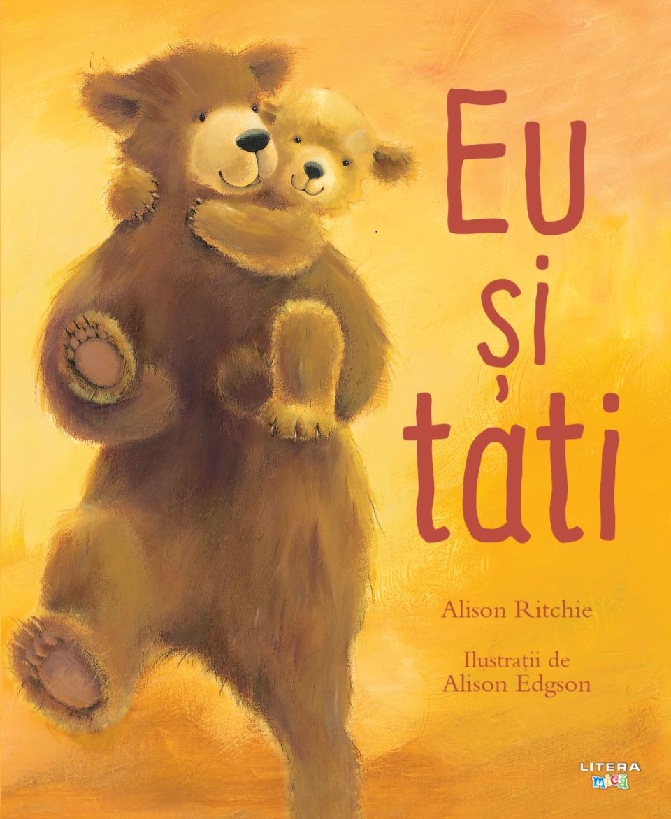 Carte Eu si tati editura Litera