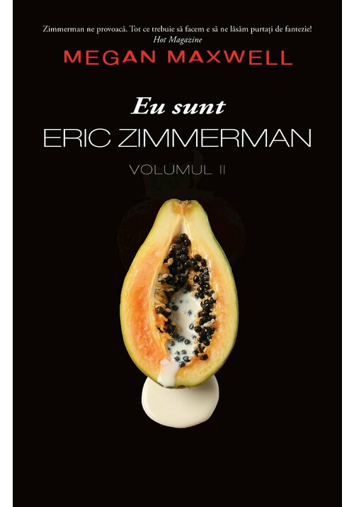 Carte Eu sunt Eric Zimmerman. Vol. 2 editura Publisol