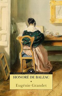 Carte Eugenie Grandet - Honore de Balzac editura Honore De Balzac