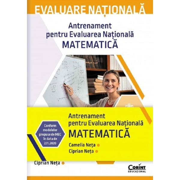 Carte Evaluare nationala 2022. Matematica. Teste de antrenament - Camelia Elena Neta