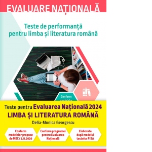 Carte Evaluare nationala 2024. Teste de performanta pentru limba si literatura romana