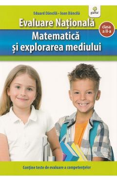 Carte Evaluare nationala. Matematica si explorarea mediului - Clasa 2 - Eduard Dancila