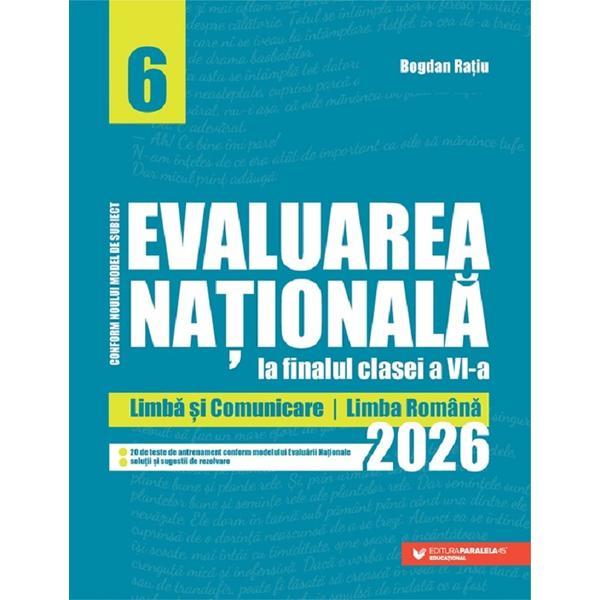 Carte Evaluarea Nationala 2025 - Clasa 6 - Limba romana - Bogdan Ratiu