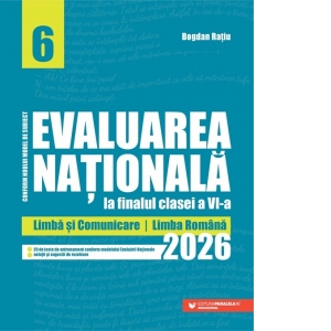 Carte Evaluarea Nationala la finalul clasei a VI-a - 2026. Limba si comunicare - Limba romana