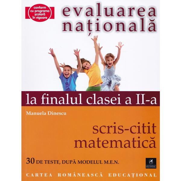 Carte Evaluarea nationala la finalul clasei 2: Scris-citit - Matematica - Manuela Dinescu
