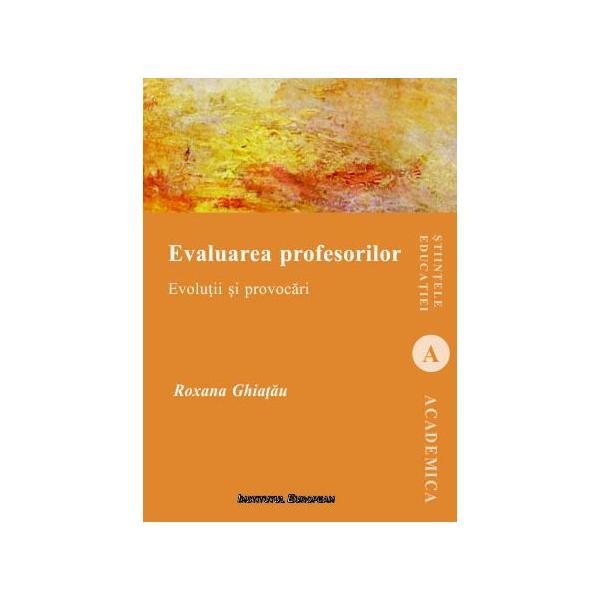 Carte Evaluarea profesorilor - Roxana Ghiatau