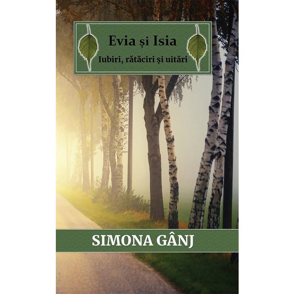 Carte Evia si Isia. Iubiri